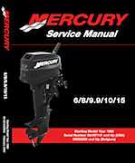 1986+ Mercury 6 8 9.9 10 15HP 2stroke Factory Service Manual