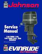 1990 Johnson Evinrude 120 thru 140, 185 thru 225, 300 HP, Repair Manual P/N 507875