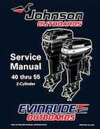 1996 Johnson Evinrude ED 40 thru 55 2Cylinder Repair Manual, P/N 507124