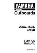 Yamaha Marine Outboards Factory Repair Workshop Manual 225G 250B L250B